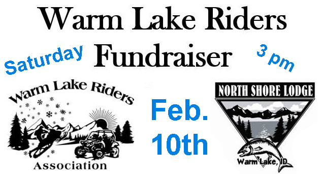 Warm Lake Rider’s Association Fundraiser – Feb. 10th, 2024